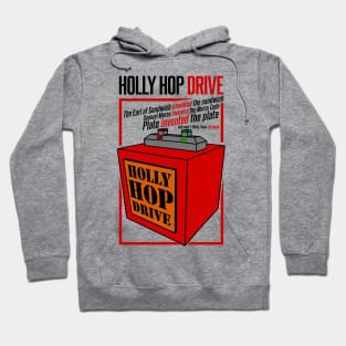 The Holly Hop Drive Hoodie